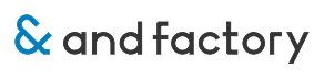 and factory（アンドファクトリー）